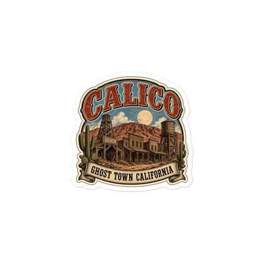Calico Ghost Town Sticker | California Kiss-Cut Vinyl