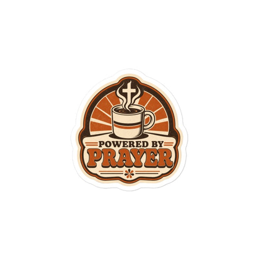 Powered by Prayer Sticker | Coffee Faith Kiss-Cut