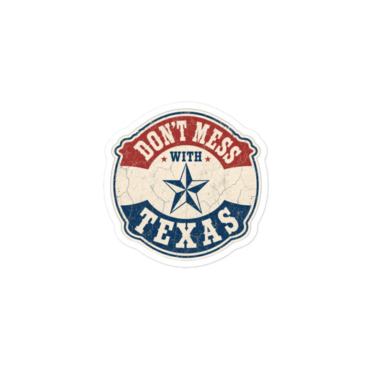 Don't Mess With Texas Sticker | Texas Kiss-Cut Vinyl
